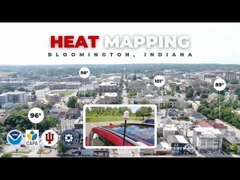 Bloomington mapping out their urban heat island with funding from NOAA