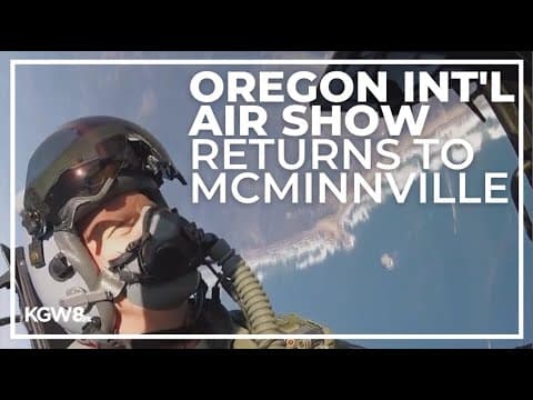 Oregon International Air Show comes to McMinnville