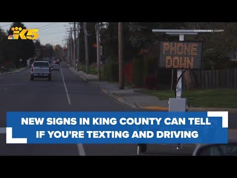 New smart signs in King County can tell if drivers are on their phones