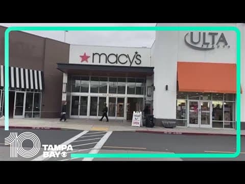 Macy's closing dozens of locations — including 2 in the Tampa Bay area