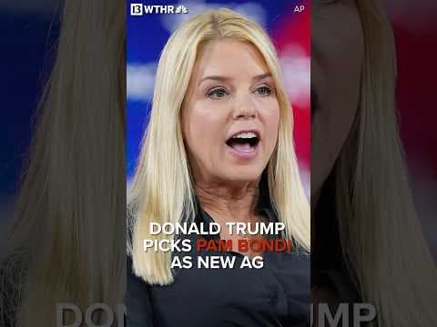 Donald Trump picks Pam Bondi as AG after Matt Gaetz withdraws