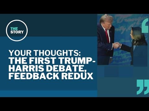 More from the first presidential debate between Kamala Harris and Donald Trump | Your Thoughts