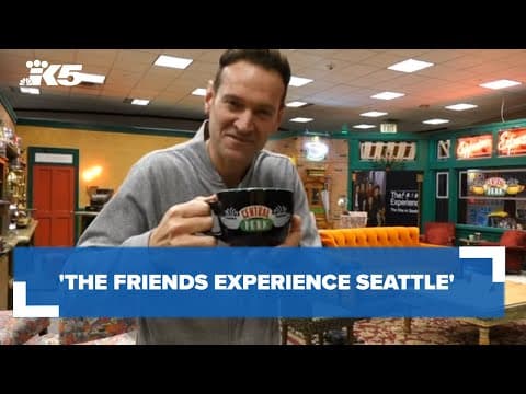 'The FRIENDS Experience Seattle' opens Wednesday