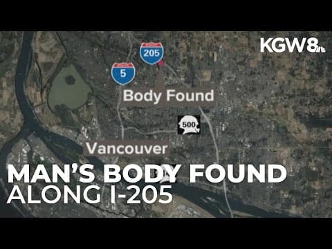 Dead body found along I-205 in Washington