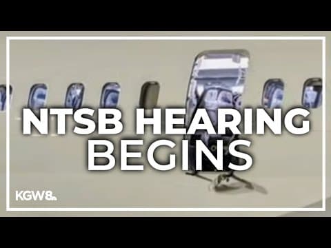 NTSB hearing into 737 MAX door plug blowout over Portland begins