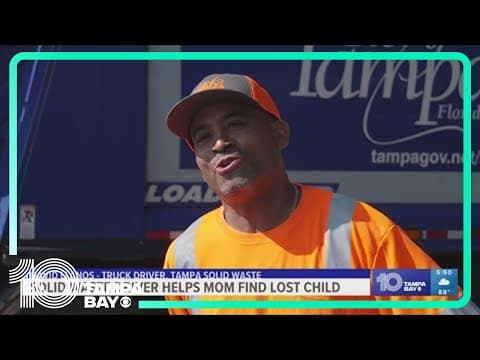 Tampa solid waste driver helps mother find lost child