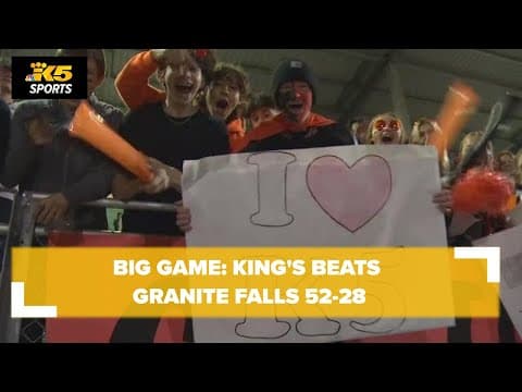Big Game: King's beats Granite Falls 52-28