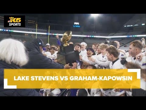 4A State Title:  Lake Stevens defeats Graham-Kapowsin, 31-6 to win back-to-back football titles