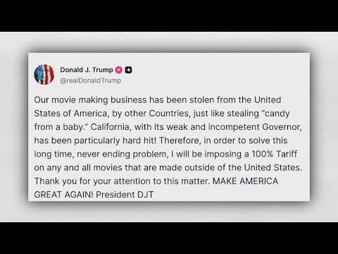 President Trump to impose 100% tariff on foreign movies