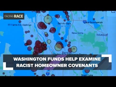 Washington funds help examine racist homeowner covenants