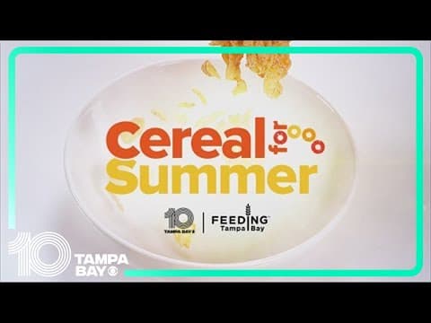 10 Tampa Bay partners with Feeding Tampa Bay for Cereal for Summer