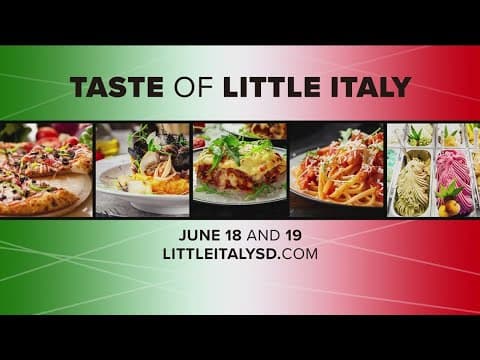 Taste of Little Italy 2024 | Food event returns to San Diego June 18-19