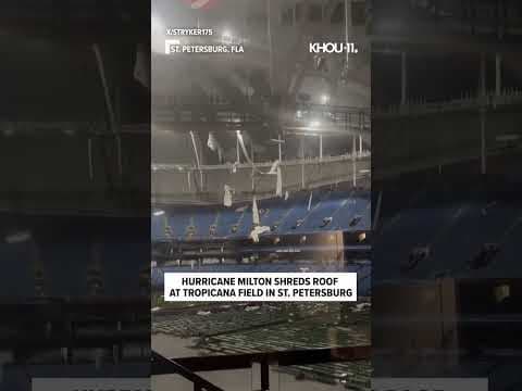 Hurricane Milton shreds roof of Tropicana Field in St. Petersburg