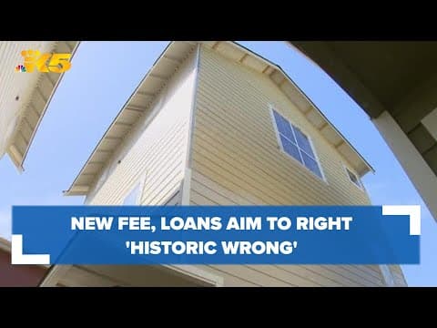 New fee, loans aim to right ‘historic wrong’ of racist covenants in Washington state