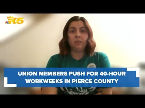 Union members push for 40-hour workweek in Pierce County