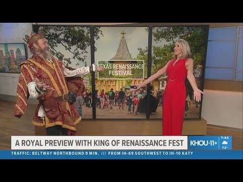Huzzah! Texas Renaissance Festival's king gives KHOU 11 a royal preview