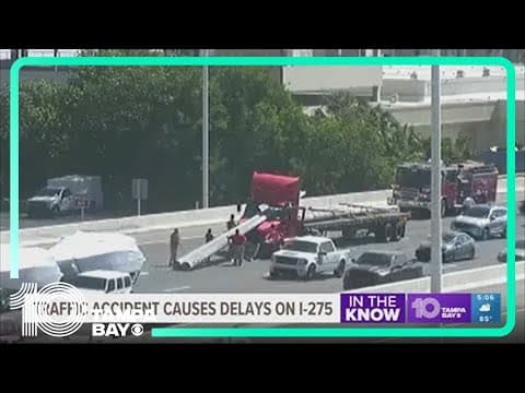 Traffic stalled on I-275 in Tampa after poles went through a semi-truck's windshield