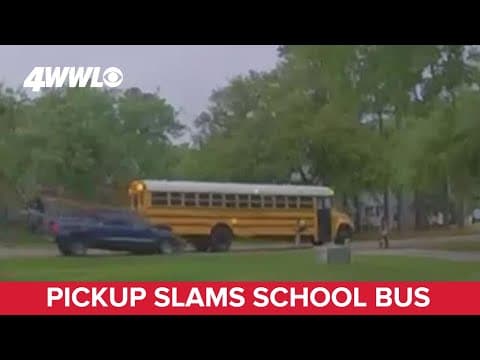 Video: Pickup truck slams into back of school bus in Mandeville Tuesday