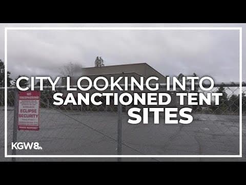 Portland mayor's office struggling to find sites for proposed 'city-sanctioned' tent villages