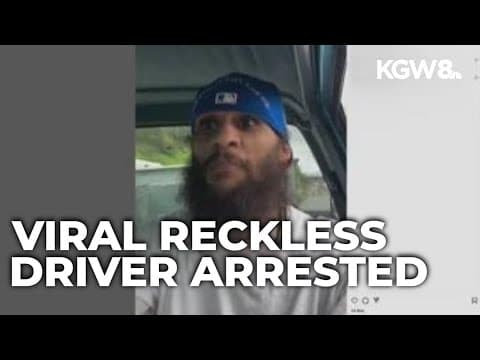 Man who posted videos to social media recklessly driving around Portland arrested