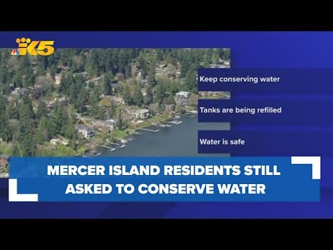 Mercer Island residents still asked to conserve water