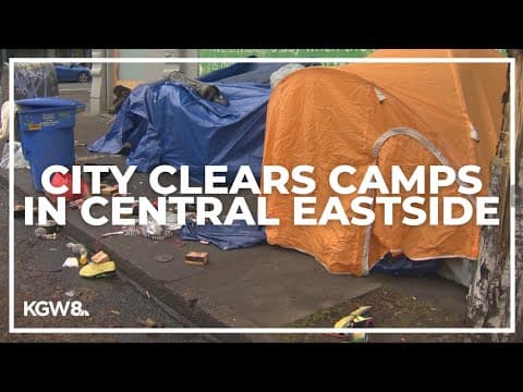 Homeless campsite removals in Central Eastside neighborhood