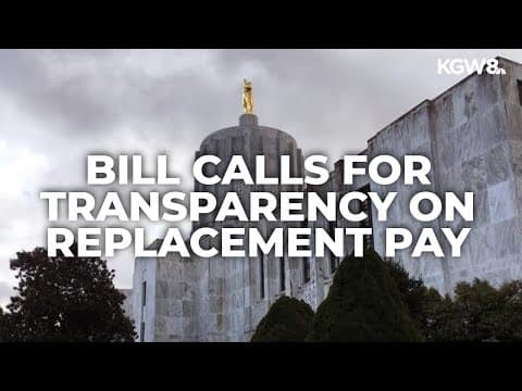 Proposed bill would ask Oregon hospitals to report replacement pay