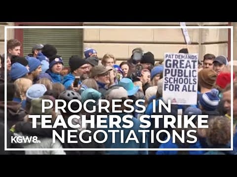 Portland teachers strike negotiations gain possible headway