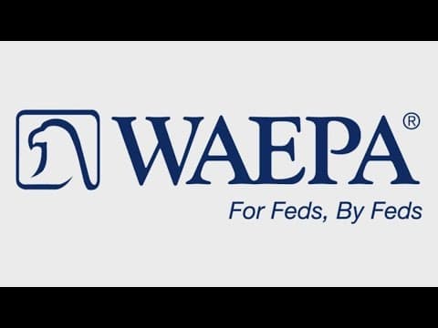 WAEPA has insured feds and their families for more than 80 years