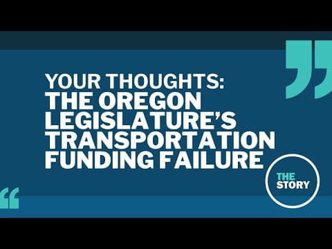Oregon Legislature's failure on transportation bill sets up ODOT layoffs | Your Thoughts