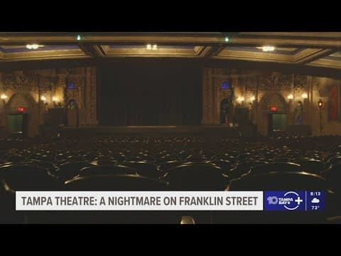 Tampa Theatre: A Nightmare on Franklin Street
