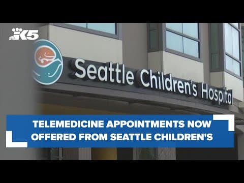 Telemedicine now offered for urgent care from Seattle Children's