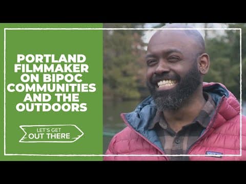 Portland filmmaker’s latest work opens up the outdoors to people of color