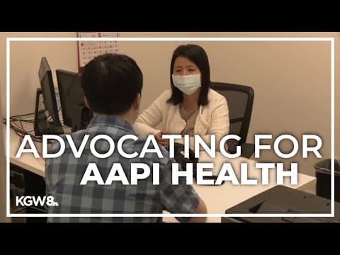 Asian health center in Portland serves AAPI community