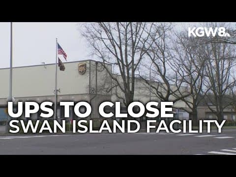 UPS to close Swan Island facility for modernization, 244 workers affected