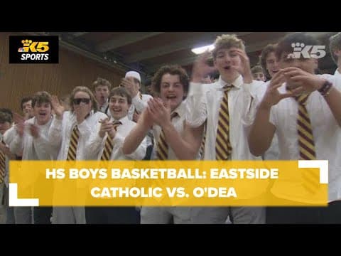 HS boys basketball: Eastside Catholic defeats O'Dea 65-59
