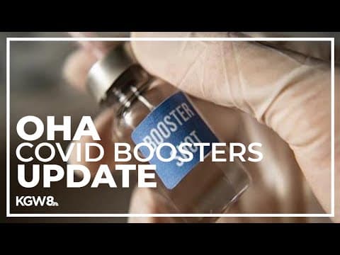 Oregon health officials discuss new COVID boosters