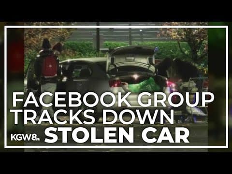 Facebook group finds stolen car in Portland