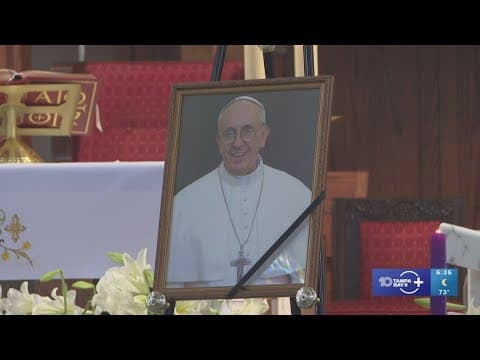 Special masses being held locally to honor Pope Francis