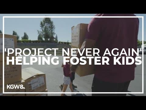 ‘Project Never Again’ helps thousands of foster children transition to their new homes