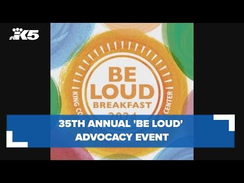 King County Sexual Assault Resource Center set for 35th annual 'BE LOUD' advocacy event