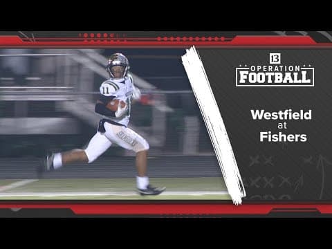 Operation Football | Westfield 42 Fishers 28