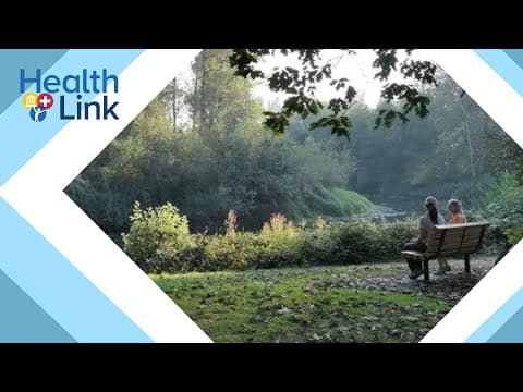 Mental health minders pursue benefits of 'nature-based' therapy: HealthLink