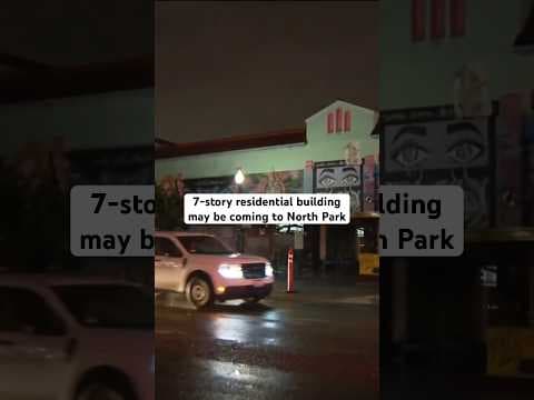 7-story residential building could be coming to the heart of North Park #housing #sandiego