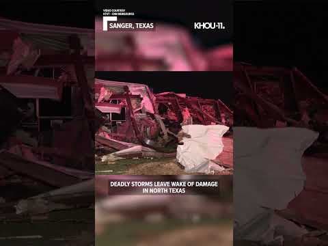 Look at the damage deadly storms left in North Texas
