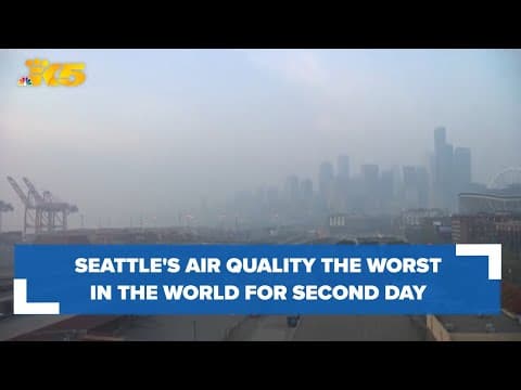 Seattle once again has the worst air quality on the planet