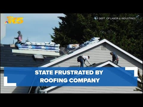 State inspectors frustrated by roofing company