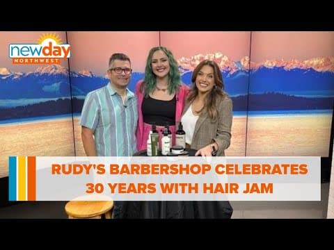 Rudy's Barbershop celebrates 30 years with Hair Jam - New Day NW