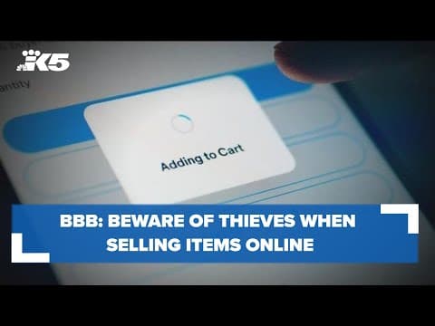 BBB: Beware of thieves and scammers when selling your items online