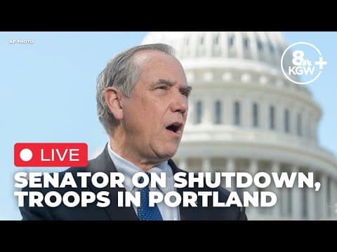 LIVE: Oregon Sen. Jeff Merkley gives update on government shutdown, National Guard in Portland